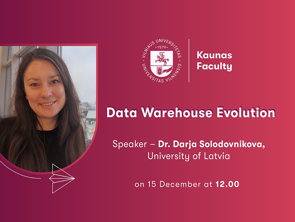 Dr. Darja Solodovnikova Data Warehouse Evolution